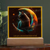 Alt-“Nice Cat in the Moon Acrylic Square Plaque -Precious Perfect Gift for Cat Lover People in Any Occasion”